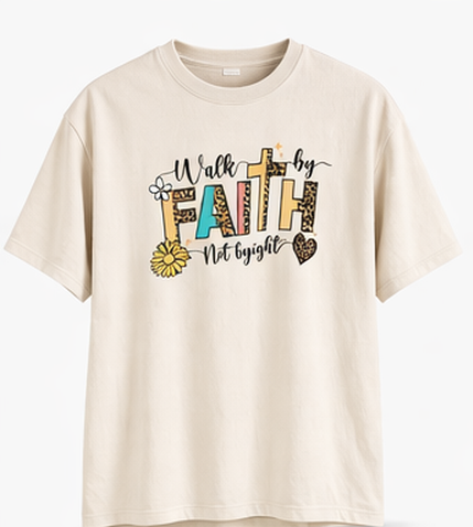 Walk by Faith T-shirt